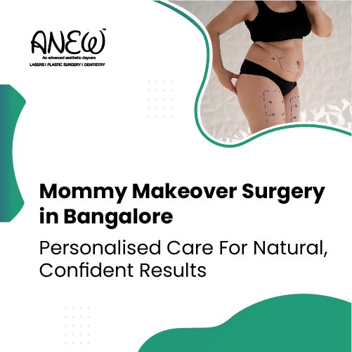 mommy makeover cost in bangalore
